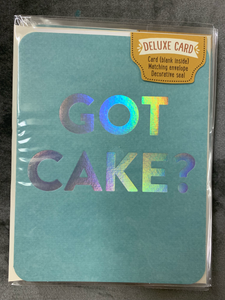 Card- Got cake?
